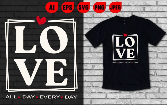 Download Love Valentine's Day T Shirt - Shirt Collection