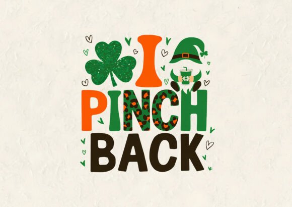 Download I Pinch Back Saint Patrick's Day T-shirt - Premium Resources