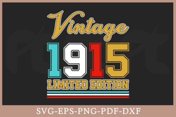 Download Vintage 1915 Limited Edition Shirt SVG - Shirt Collection