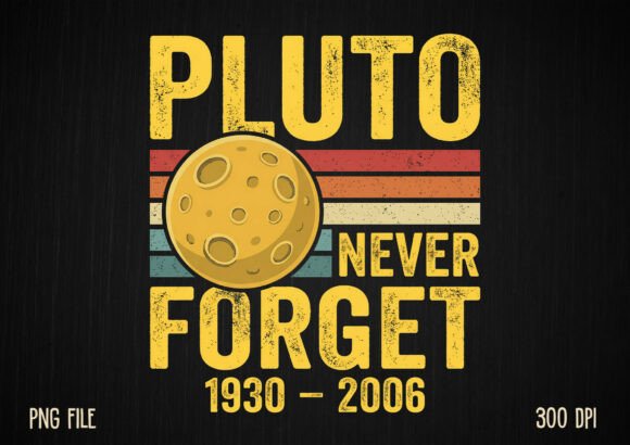 Download Pluto Never Forget 1930–2006 Retro Shirt - Shirt Collection