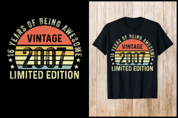 Download 2007 Limited Edition Birthday T-Shirt - Shirt Collection