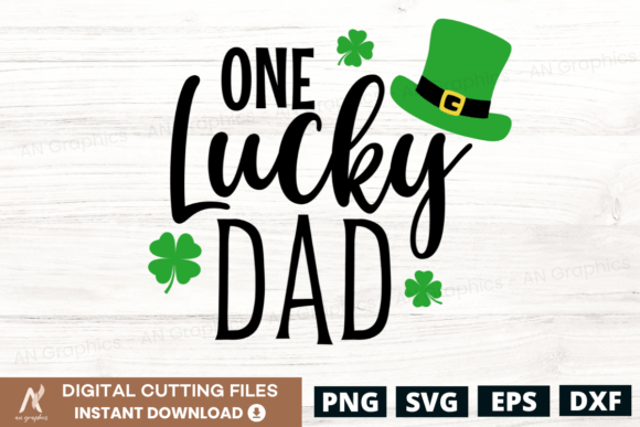 Download One Lucky Dad - St. Patrick's Day Svg - St. patrick Collection