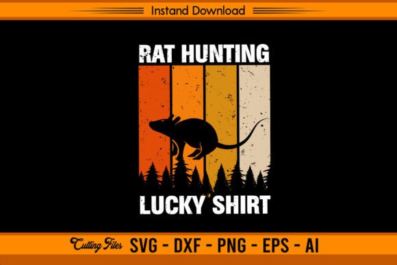 Download Rat Hunting Lucky Shirt - Shirt Collection
