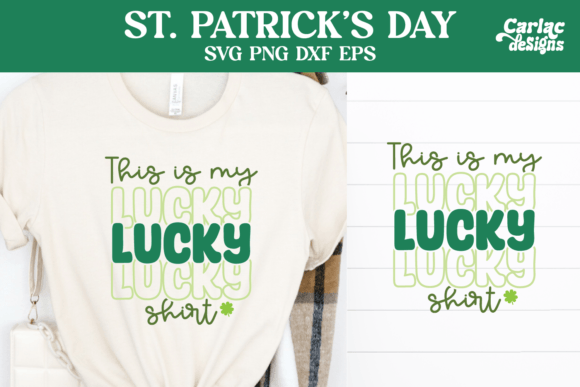 Download This is My Lucky Shirt SVG - Shirt Collection