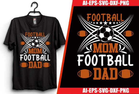 Download Football Mom Football Dad T-shirt Design - Shirt Collection