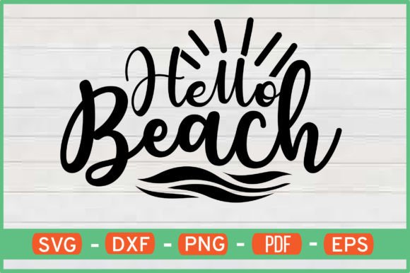 Download Hello Beach T-Shirt Designs Svg - Shirt Collection
