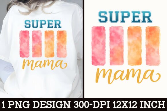 Download Super Mama Vintage T-Shirt Design PNG - Shirt Collection