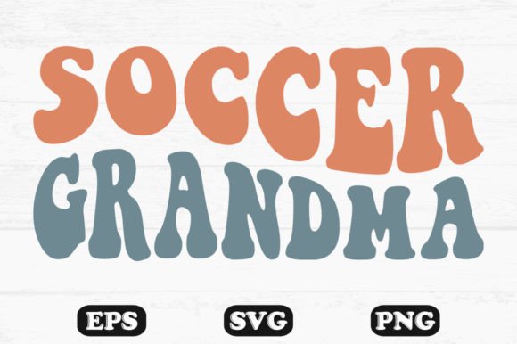 Download Soccer Grandma Retro Wavy T-shirt Design - Shirt Collection