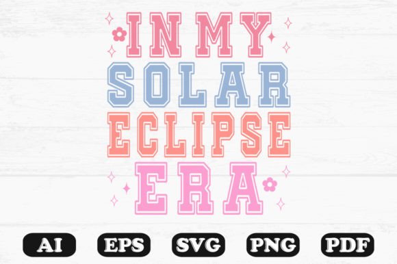 Download In My Solar Eclipse Era T-shirt - Shirt Collection
