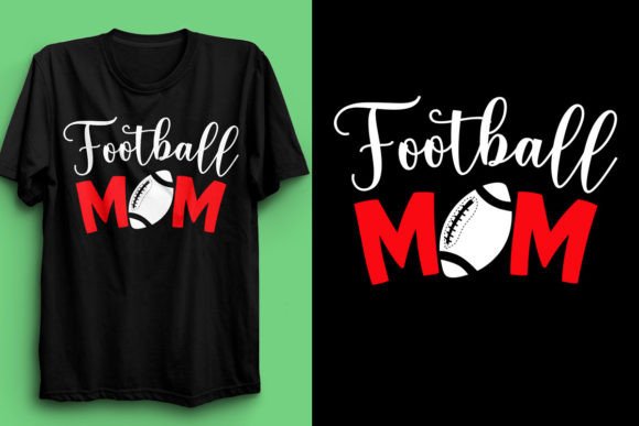 Download Football Mom Soccer T-Shirt Design - Shirt Collection