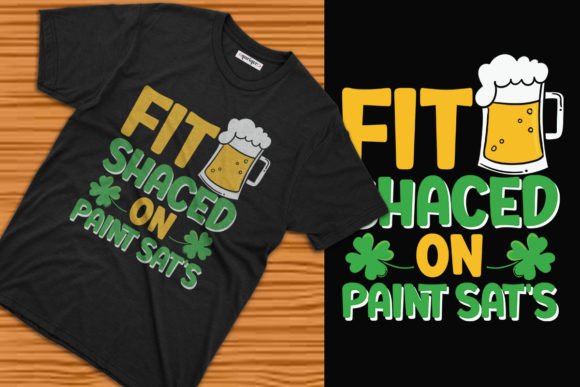 Download Fit Shaced St Patricks Day Tshirt Design - Shirt Collection
