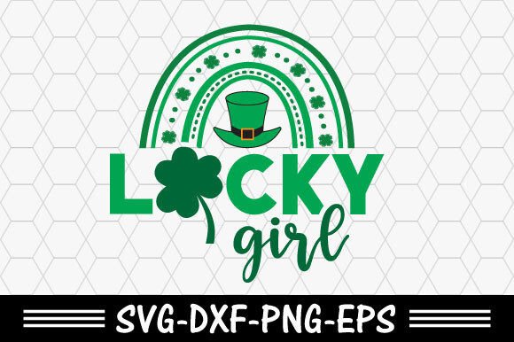 Download St. Patrick's Svg,Lucky Girl Svg - St. patrick Collection