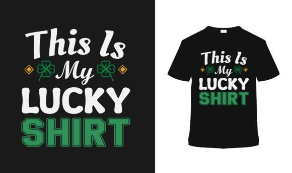 Download Lucky Shirt St. Patrick's Typography - 2 - St. patrick Collection