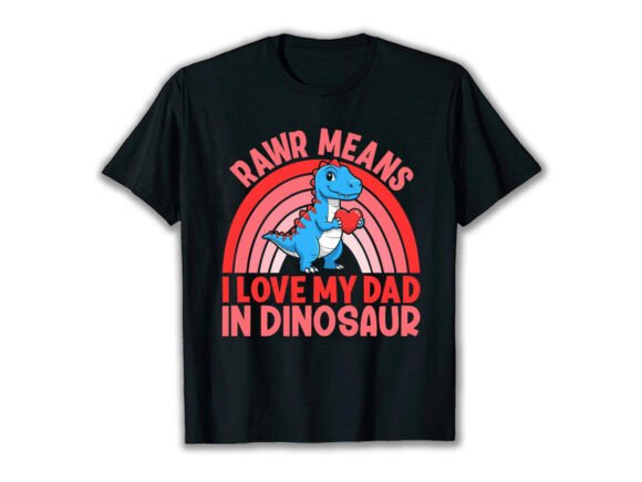 Download Dino Dad Love Valentine's Day T-Shirt - Shirt Collection